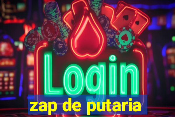 zap de putaria